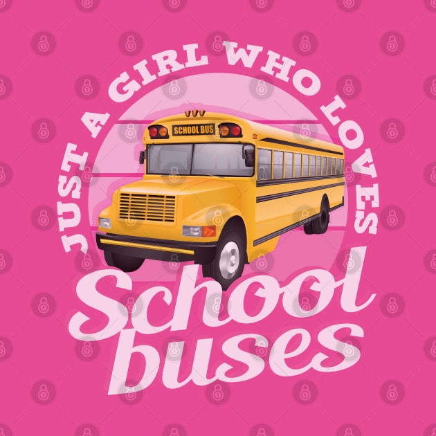 just a girl who loves school buses by Yurko_shop