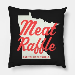 Minnesota Meat Raffle Capitol of the World Meat Raffles Pillow