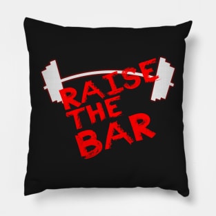 Raise The Bar Pillow