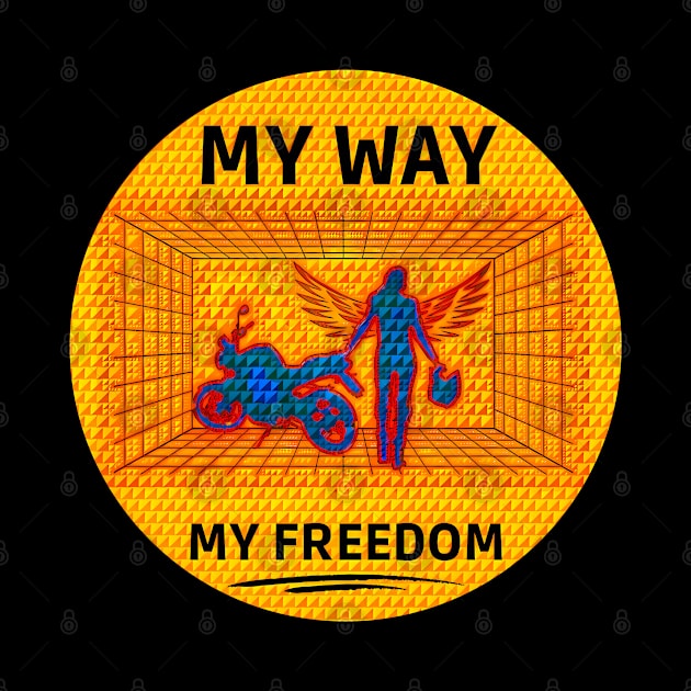 motorcycle my way my freedom by UMF - Fwo Faces Frog