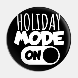 Holiday mode on Pin