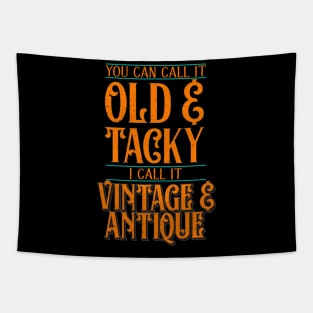 You Say Old & Tacky, I Say Vintage & Antique Tapestry