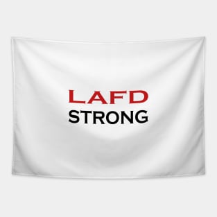 lafd strong,lafd strong,lafd strong Tapestry