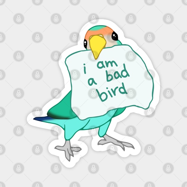 I am a bad Bird Dutch Blue Lovebird Magnet by FandomizedRose