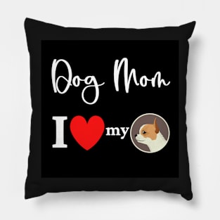 Dog Mom - I love my chihuahua Pillow