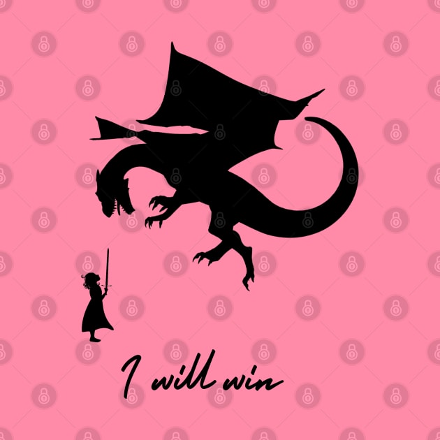 I Will Win by Emma Lorraine Aspen