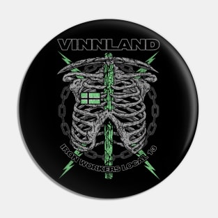 "VINNLAND IRONWORKERS LOCAL 13" Pin