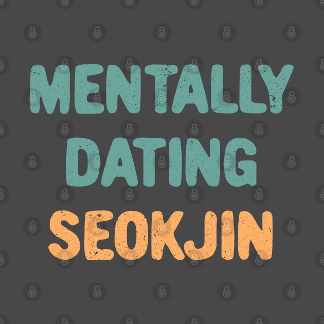 Mentally Dating BTS Jin by Oricca