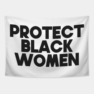 Protect Black Women Tapestry