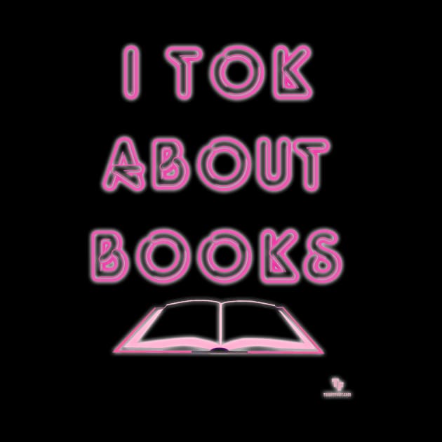 Tok About Books Social Media Design by Tshirtfort