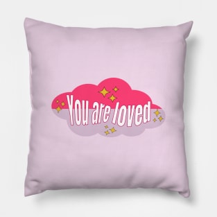 You are loved Pillow