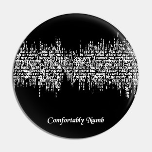 Comfortably Numb Soundwave Pin