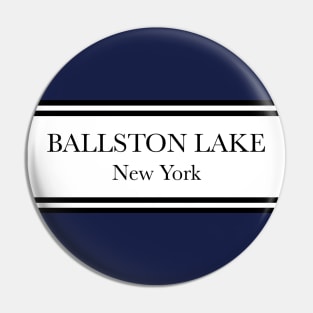 BALLSTON LAKE Pin