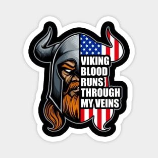 America Viking Blood Runs Through My Veins Vikings Magnet