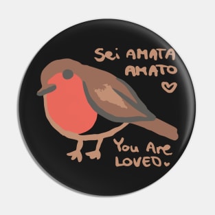 Redbreast - You Are Loved Pin