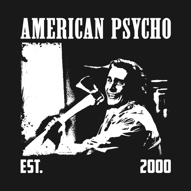 Psycho Man EST 2000 by TylerJamesArt