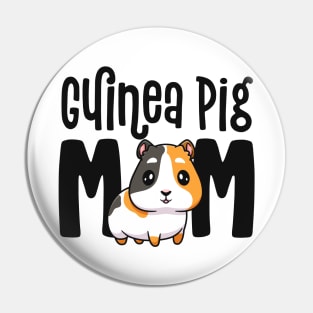 Guinea Pig Mom Gift For Guinea Pig Lovers Owner Mother Pin