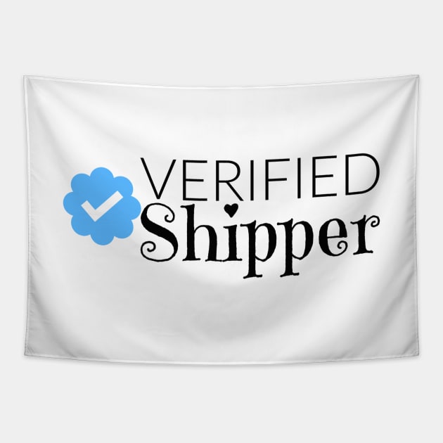 Verified Shipper Tapestry by FangirlFuel