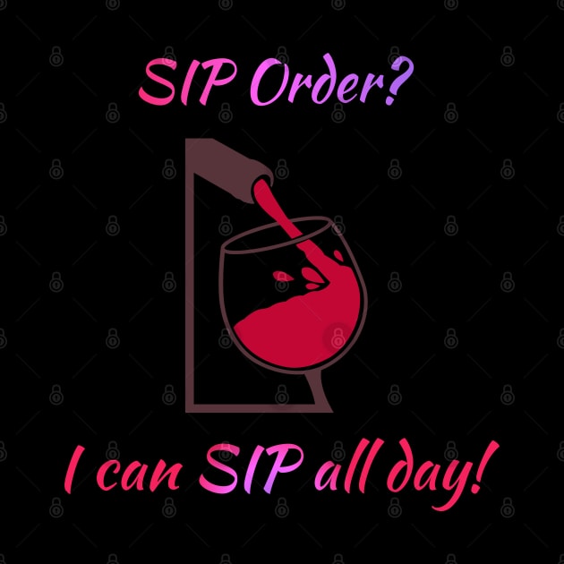 SIP all Day by Courtney's Creations