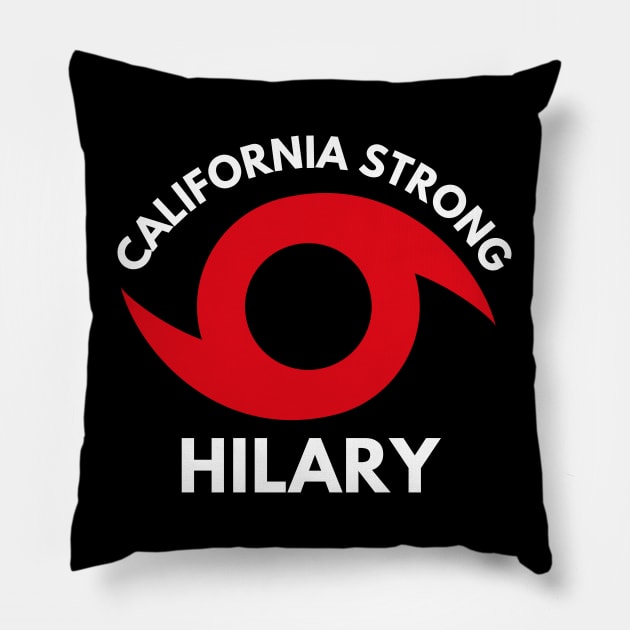 California Strong - Hurricane Hilary Pillow by MtWoodson