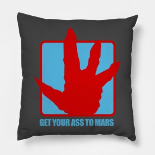 Get Your Ass to Mars Pillow