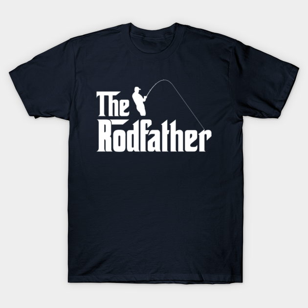 The Rodfather - Fishing - T-Shirt