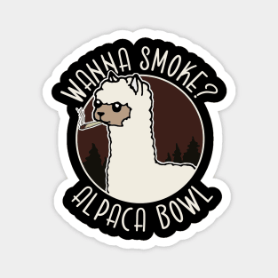 Wanna Smoke Alpaca Bowl Magnet