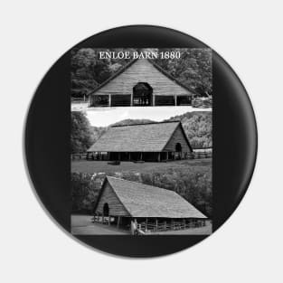 Enloe Barn 1880 Pin