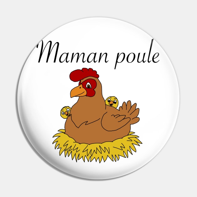 Mother hen Pin by Noamdelf06