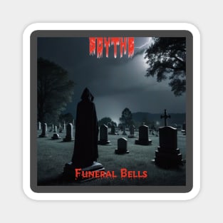 Funeral Bells Magnet