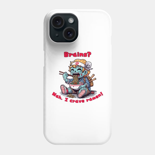 Ramen life zombie Phone Case by Japanese Fever