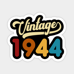 1944 Vintage Gift 76th Birthday Retro Style Magnet