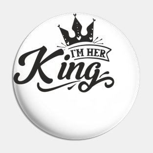 I' m Her KING Pin