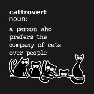 Cattrovert with cats T-Shirt