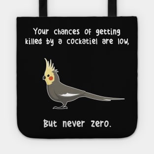 Cockatiel Never Zero Tote