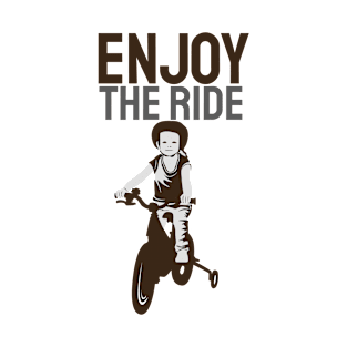 ENJOY THE RIDE GIFT FOR WHO LOVES BICYCLES T-Shirt