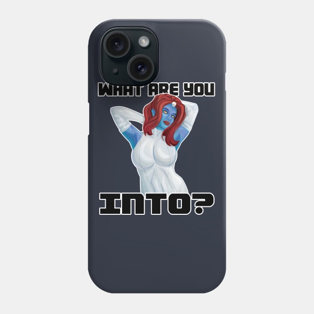 Mystique Mystiquin' Phone Case by carcrashcarlos