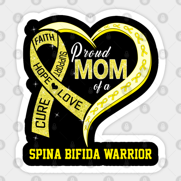 Proud Mom Of A Spina Bifida Warrior - Spina Bifida Awareness - Sticker ...