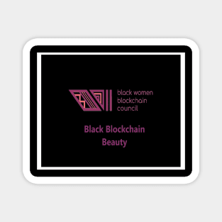 Black Women Blockchain Council BBB Magnet