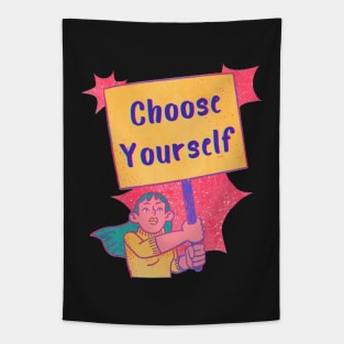 Let's choose yourself Tapestry