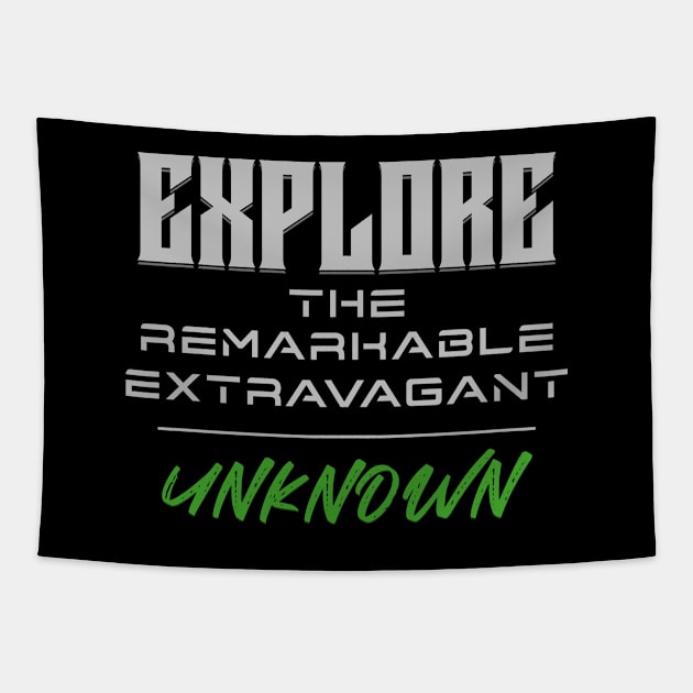 Explore Remarkable Extravagant Unknown Quote Motivational Inspirational Tapestry by Cubebox