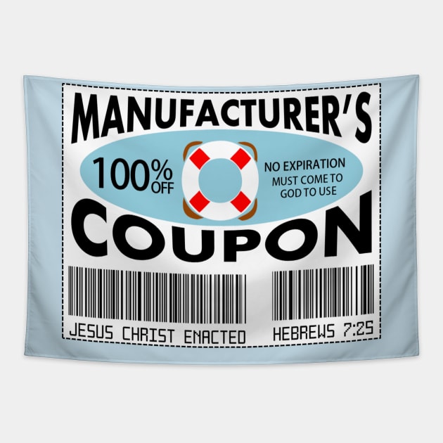 Manufacturer's Coupon Christian Shirts Tapestry by TGprophetdesigns