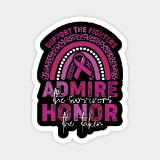 Support Fighters Admire Survivors Honor Taken Awareness Magnet