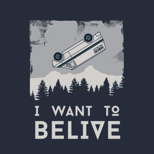 I want to believe T-Shirt