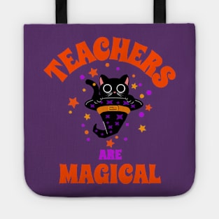 Teachers are Magical - Teacher Halloween Tote