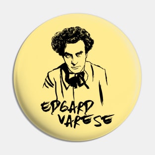 Edgard Varese Pin