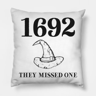1692 They Missed One Pillow