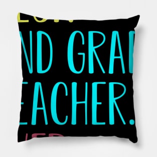 Best 2nd second Grade Teacher Ever Gift for back to school Pillow