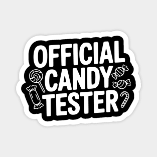 Official Candy Tester Magnet