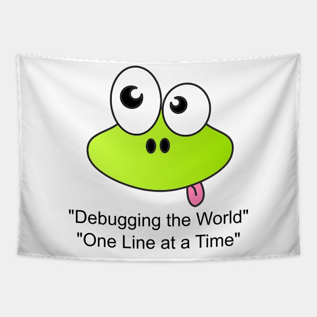 Debugging The World Tapestry by Tees4Chill